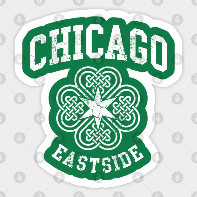 Chicago Eastside Irish St Patrick's Day Sticker by E